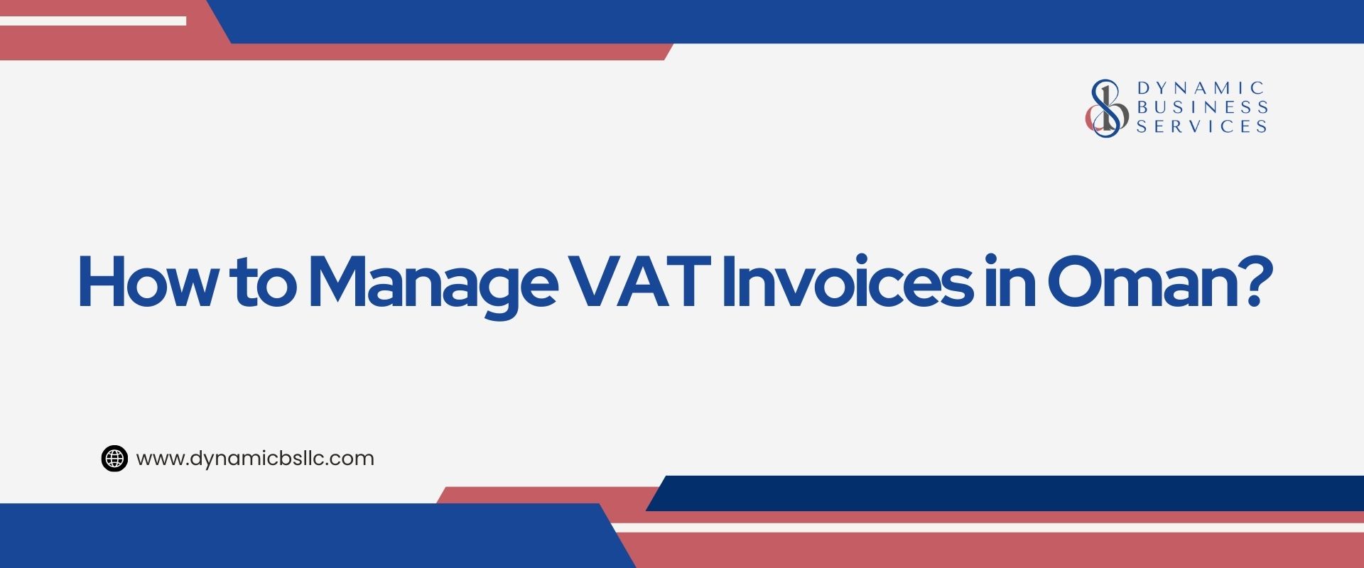 How to Manage VAT Invoices in Oman?