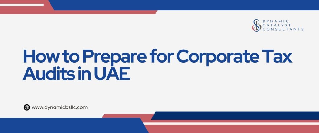 Corporate Tax Audits in UAE