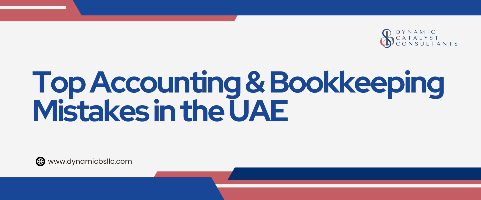 Top Accounting & Bookkeeping Mistakes in the UAE