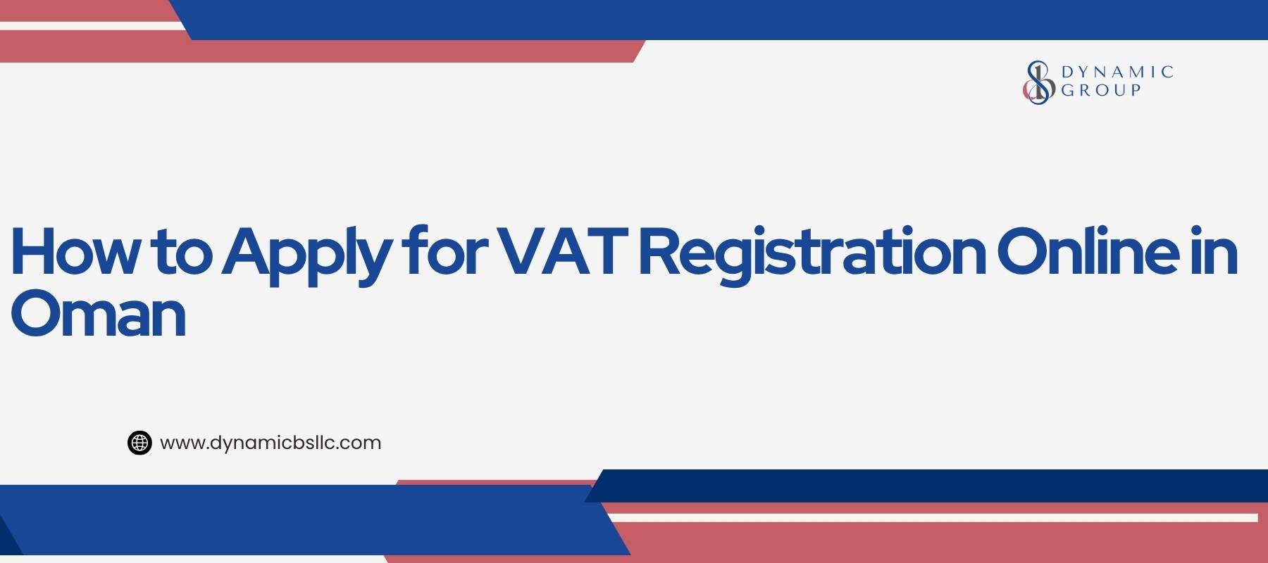 How to Apply for VAT Registration Online in Oman