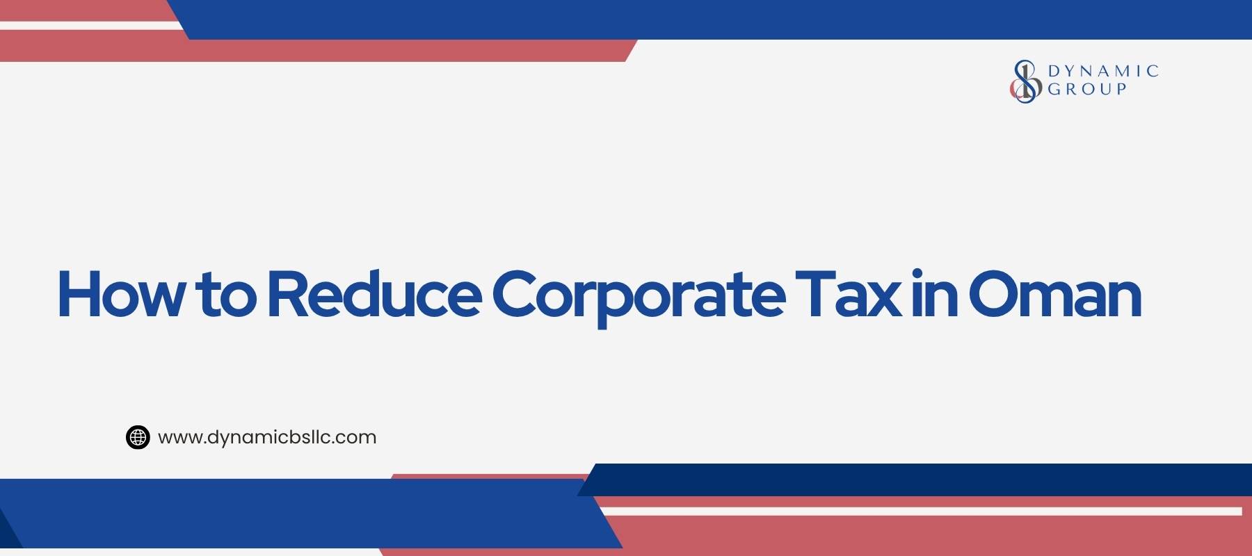 How to Reduce Corporate Tax in Oman